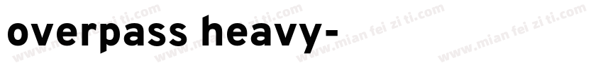 overpass heavy字体转换